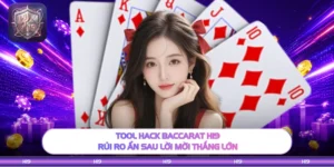 Tool Hack Baccarat H19 - Rủi Ro Ẩn Sau Lời Mời Thắng Lớn
